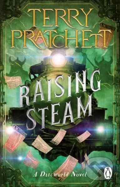Raising Steam - Terry Pratchett