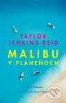Malibu v plameňoch - Taylor Jenkins Reid - kniha z kategorie Společenská beletrie