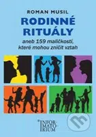 Rodinné rituály (aneb 159 maličkostí, které mohou zničit vztah) - kniha z kategorie Vztahy a rodina