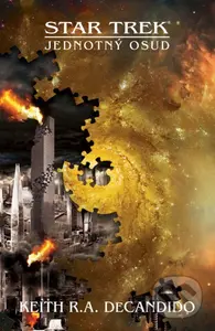 Star Trek: Jednotný osud - Keith R.A. DeCandido - kniha z kategorie Sci-fi a fantasy