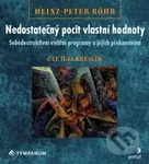 Nedostatečný pocit vlastní hodnoty (Sebedestruktivní vnitřní programy a jejich překonávání) - audiokniha z kategorie Psychologie
