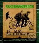 Tři muži na toulkách - Jerome Klapka Jerome - audiokniha z kategorie Beletrie