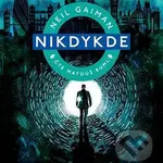 Nikdykde - Neil Gaiman - audiokniha z kategorie Sci-fi a fantasy