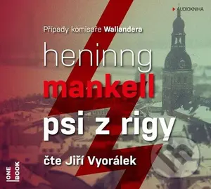 Psi z Rigy  (CD mp3) - Henning Mankell - audiokniha z kategorie Detektivky