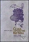 Česká operetní kronika 1863-1948 (Vyprávění a fakta) - kniha z kategorie Historie