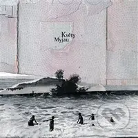 Květy: Myjau - Květy