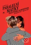 Paralelní matky - Pedro Almodóvar - film z kategorie Klasická dramata
