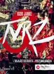 Tvrz (Bojující solidarita - podzemní armáda) - Igor Janke - kniha z kategorie Politologie a politika