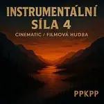 ppkpp – Instrumentální Síla 4 Cinematic Filmová hudba