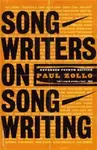 Songwriters On Songwriting - Paul Zollo