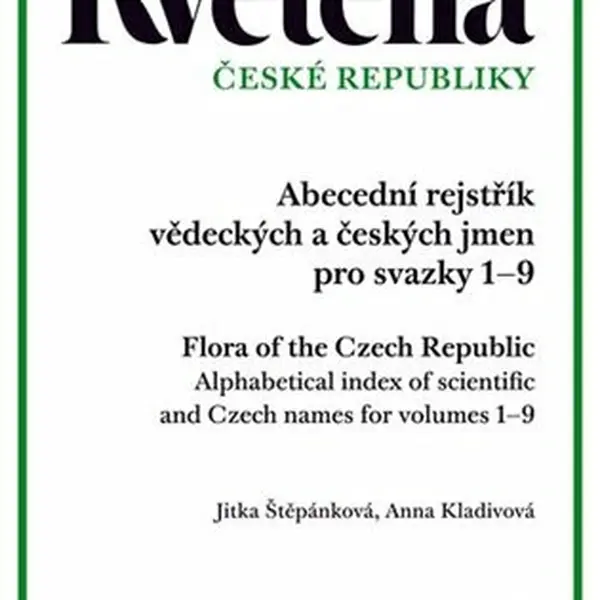 Květena České republiky - Jitka Štěpánková, Anna Kladivová