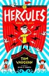 Hercules: Hero to Zero? - Tom Vaughan