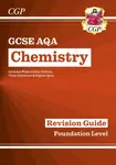 New GCSE Chemistry AQA Foundation Revision Guide with CGP RevisionHub - CGP Books