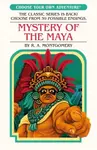 Mystery of the Maya - R.A. Montgomery