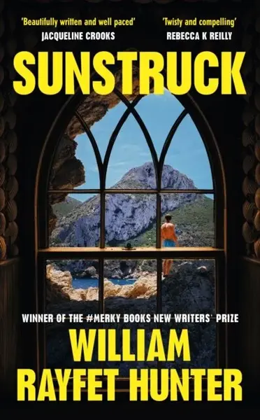 Sunstruck - William Rayfet Hunter