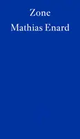 Zone - Mathias Enard