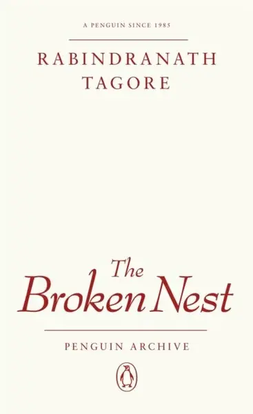 Broken Nest - Tagore Rabindranath