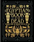 The Egyptian Book of the Dead - EA Wallis Budge