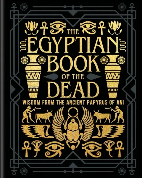 The Egyptian Book of the Dead - EA Wallis Budge