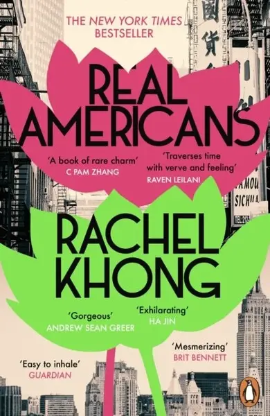Real Americans - Rachel Khong