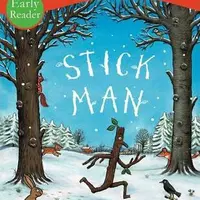 Stick Man Early Reader - Julia Donaldsonová