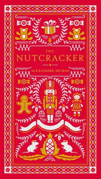 The Nutcracker - Alexandre Dumas