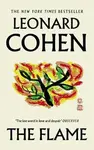 The Flame - Leonard Cohen