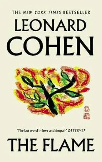 The Flame - Leonard Cohen