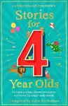 Stories for 4 Year Olds - Julia Eccleshare