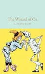 The Wizard of Oz - Lyman Frank Baum