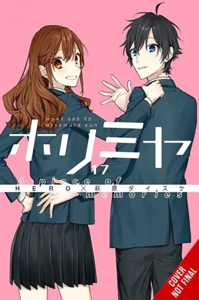 Horimiya, Vol. 17 - Special Edition - Daisuke Hagiwara, Taylor Engel, Alexis Eckerman, HERO HERO