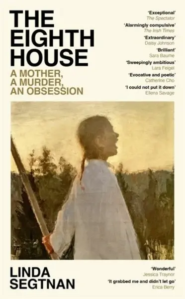 The Eighth House - Linda Segtnan