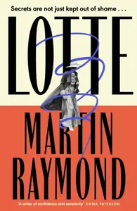 Lotte - Martin Raymond
