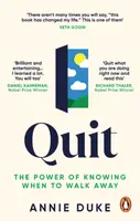 Quit - Annie Duke