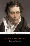 Essays and Aphorisms - Arthur Schopenhauer