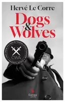 Dogs and Wolves - Herve Le Corre