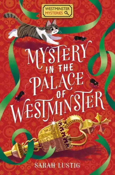 Mystery in the Palace of Westminster - Sarah Lustig