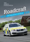 Roadcraft: the police driver's handbook - Penny Mares, Philip Coyne