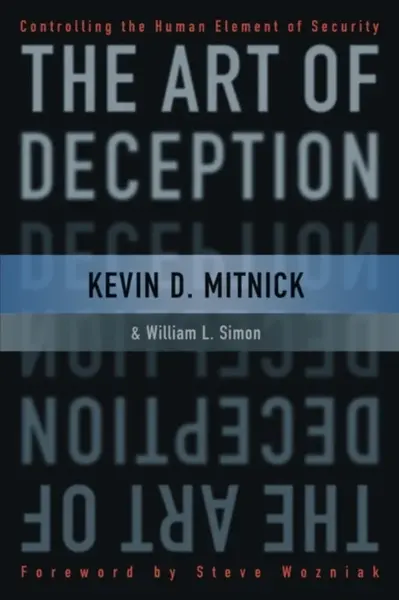 The Art of Deception - William L. Simon, Kevin D.  Mitnick