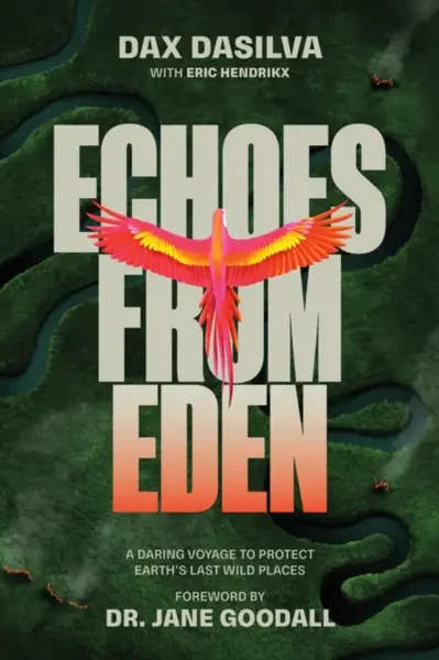 Echoes from Eden - Dax Dasilva, Eric Hendrikx