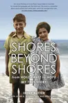 Shores Beyond Shores - Butter Irene, Bidwell D. John, Holloway Kris