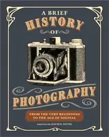 A Brief History of Photography - David S. Young
