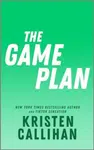 The Game Plan - Kristen Callihan