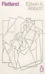 Flatland - Edwin Abbott