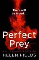 Perfect Prey - Helen Fields