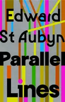 Parallel Lines - Edward St. Aubyn