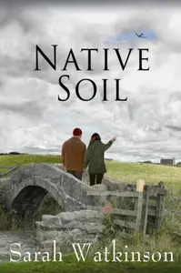 Native Soil - Sarah Watkinson