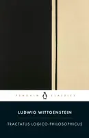 Tractatus Logico-Philosophicus - Ludwig Wittgenstein