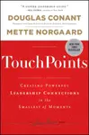 TouchPoints - Douglas  Conant, Mette Norgaard