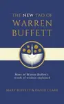 The New Tao of Warren Buffett - Mary Buffett, David Clark